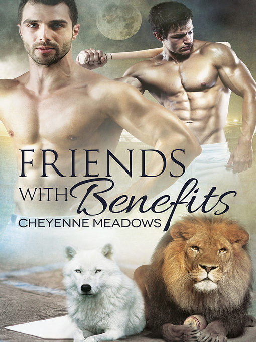 Title details for Friends with Benefits by Cheyenne Meadows - Available.